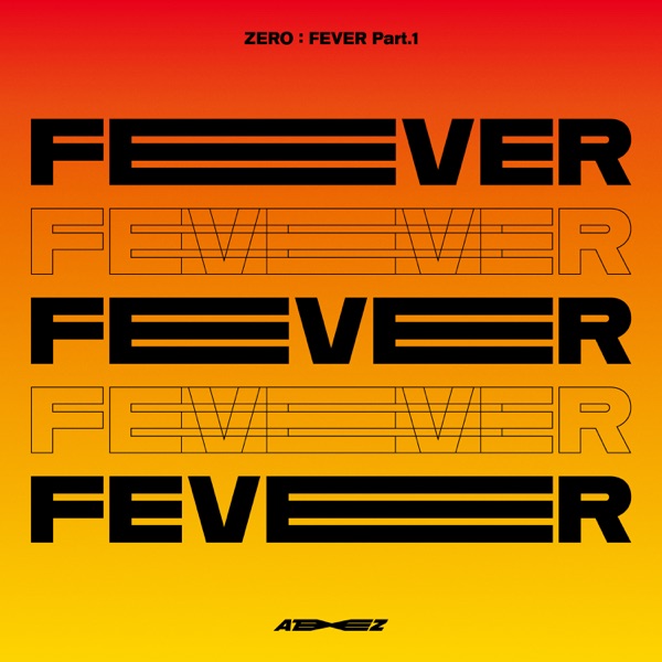 ZERO: FEVER, Pt. 1 album cover