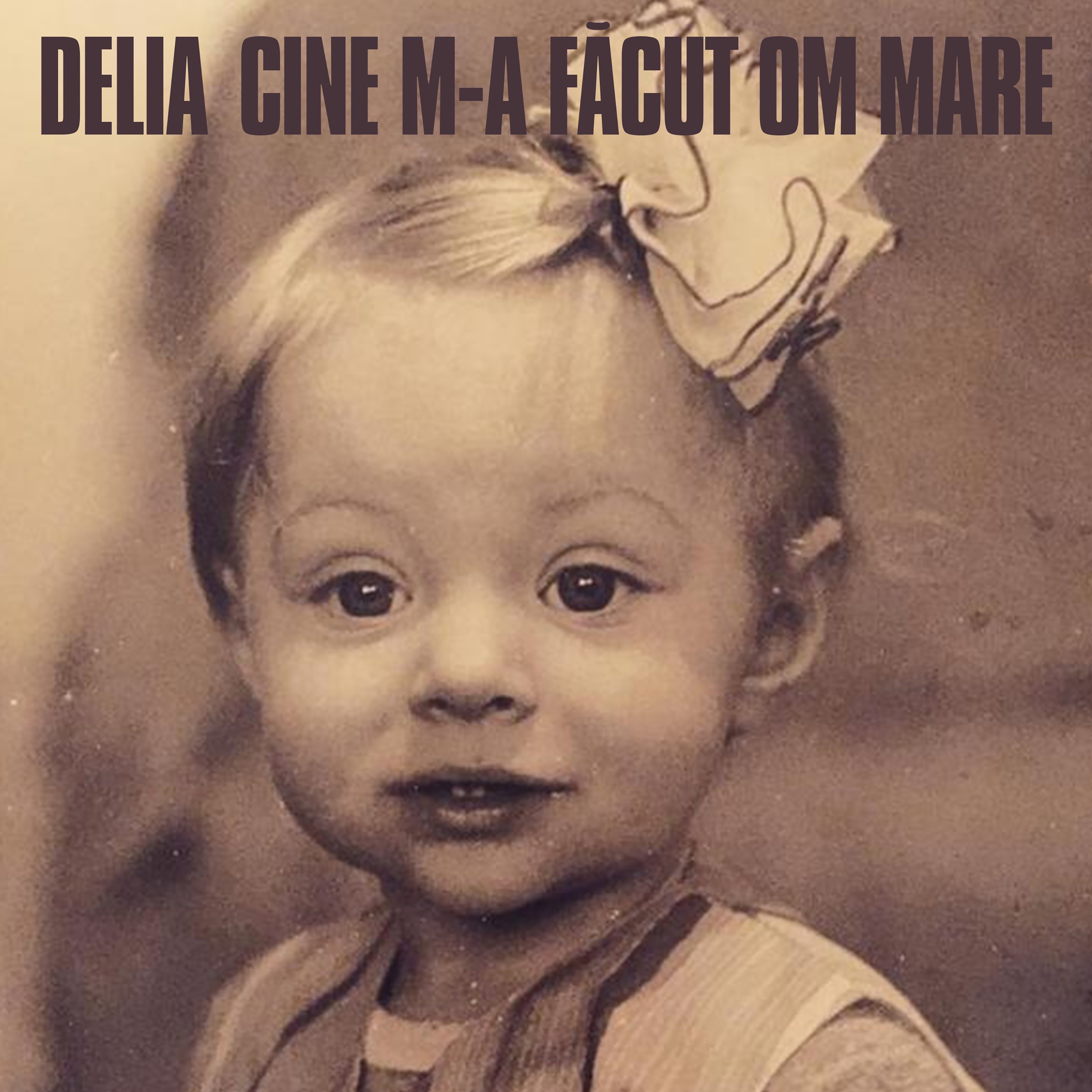 Cine m-a facut om mare - Single album cover