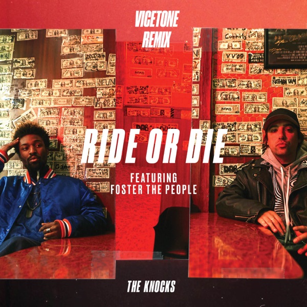 Ride or Die (feat. Foster the People) [Vicetone Remix] - Single album cover