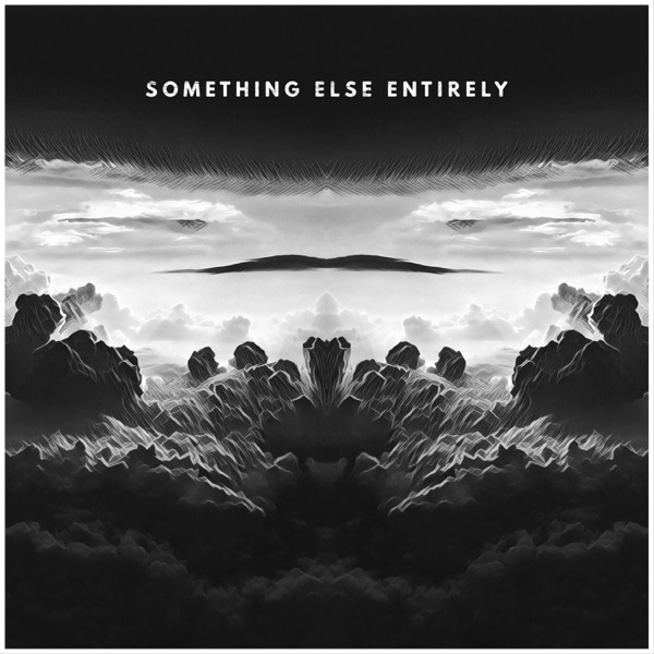 Something Else Entirely - Single album cover