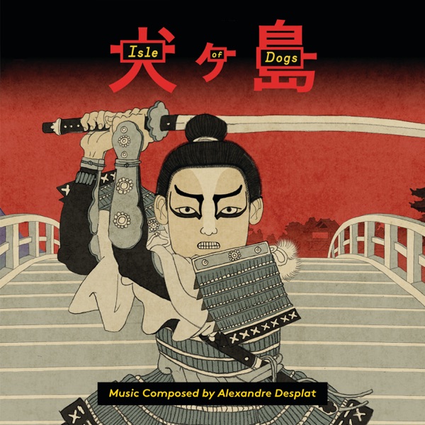 Isle of Dogs (Original Score) album cover
