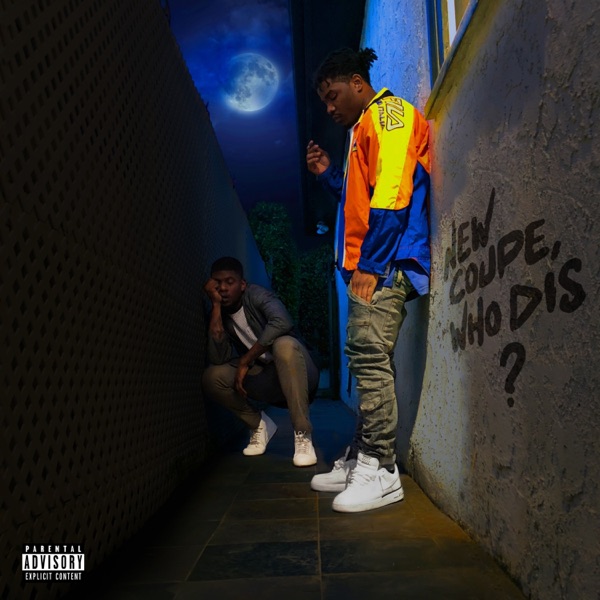 New Coupe, Who Dis? (feat. Mick Jenkins) - Single album cover