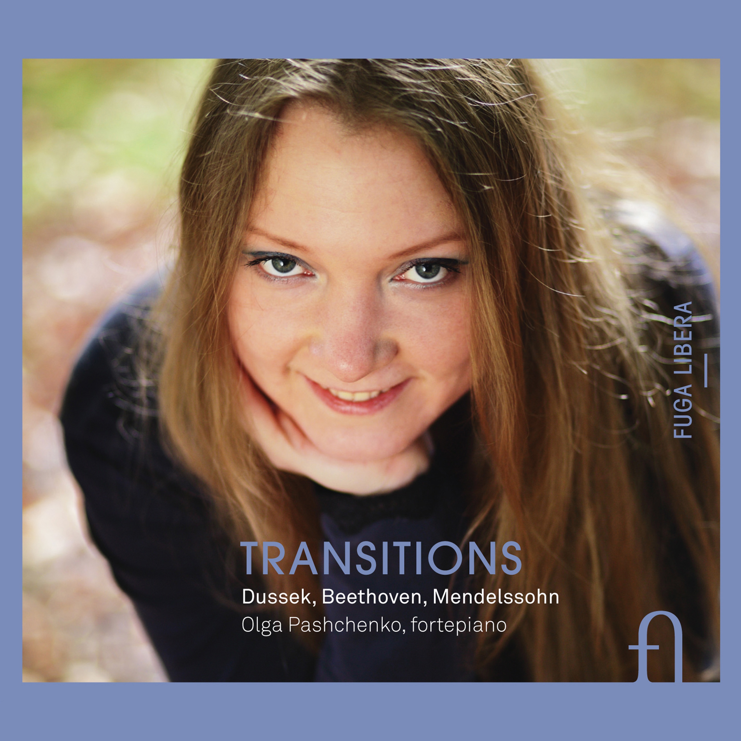 Dussek, Beethoven & Mendelssohn: Transitions album cover