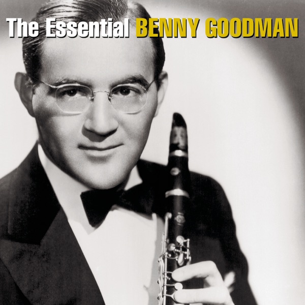 The Essential Benny Goodman album cover