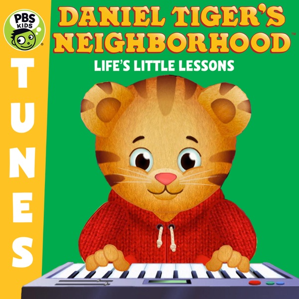 Daniel Tiger's Neighborhood: Life's Little Lessons album cover