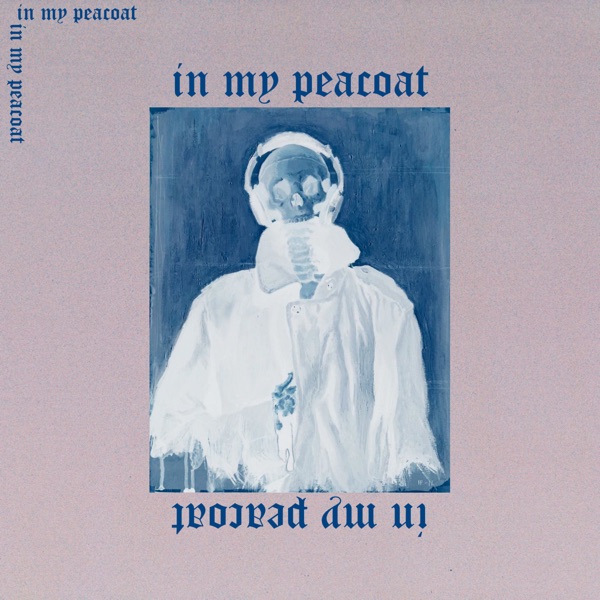 In My Peacoat - Single album cover