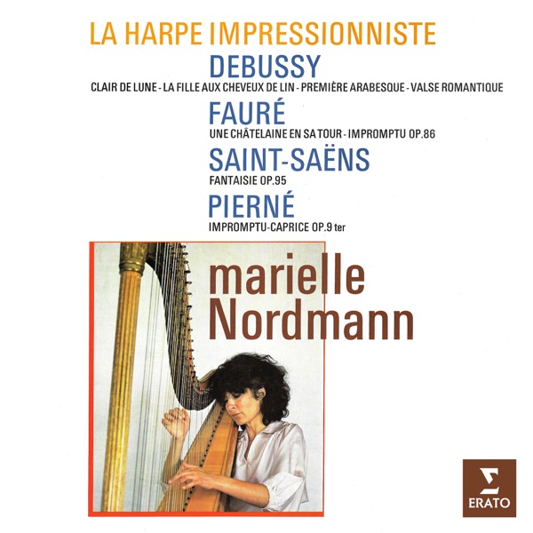 La harpe impressionniste: Debussy, Fauré, Saint-Saëns & Pierné album cover