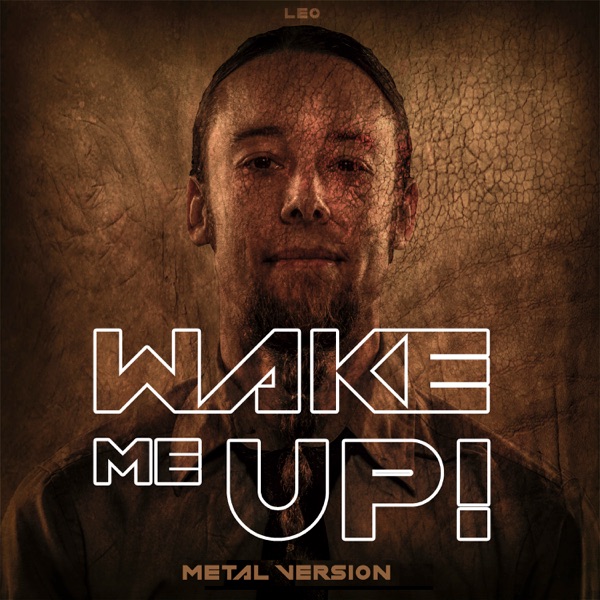 Wake Me Up (Metal Version) [feat. Trey Xavier] - Single album cover