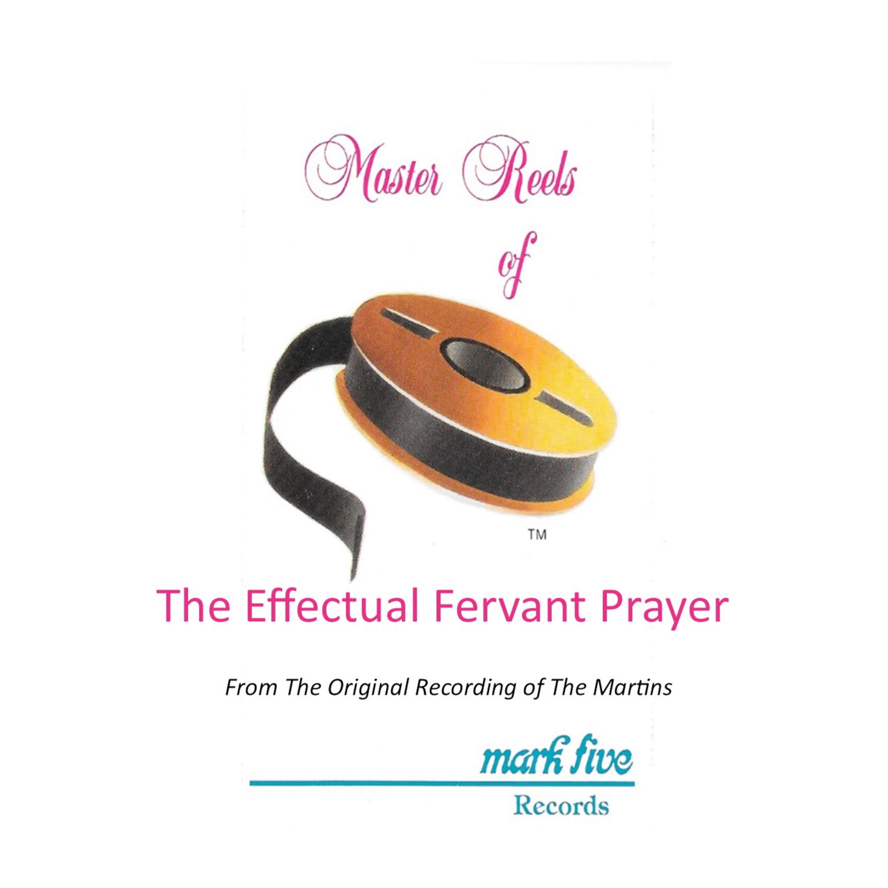 The Effectual Fervant Prayer (Performance Track) - Single album cover