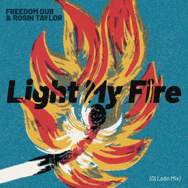Light My Fire (Dj Leao Mix) - Single album cover