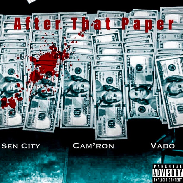 After That Paper (feat. Cam’ron & Vado) - Single album cover
