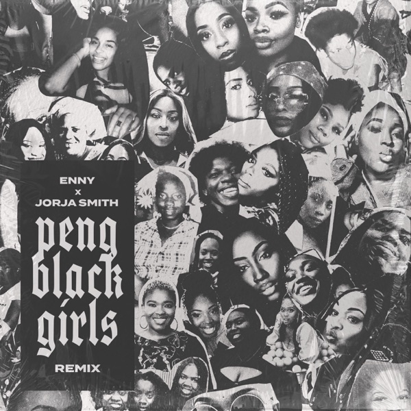 Peng Black Girls Remix (feat. Jorja Smith) - Single album cover