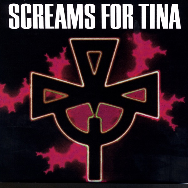 Screams for Tina album cover