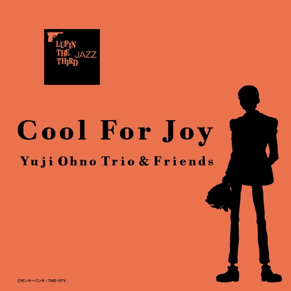 LUPIN THE THIRD JAZZ - Cool For Joy album cover