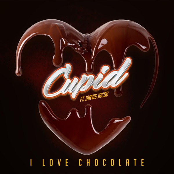 I Love Chocolate - Single (feat. Jarvis Jacob) - Single album cover