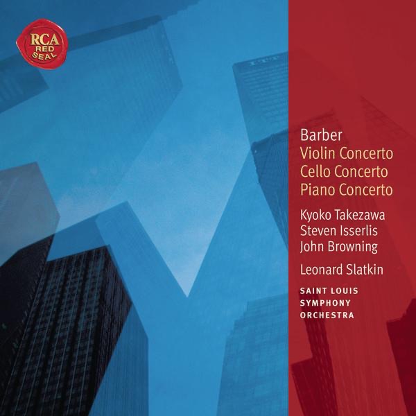 Barber: Violin Concerto, Cello Concerto & Piano Concerto album cover