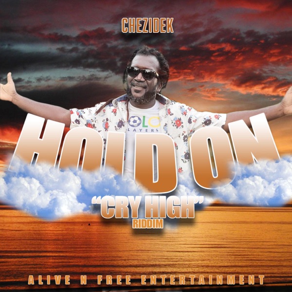 Hold On (Cry High Riddim) - Single album cover