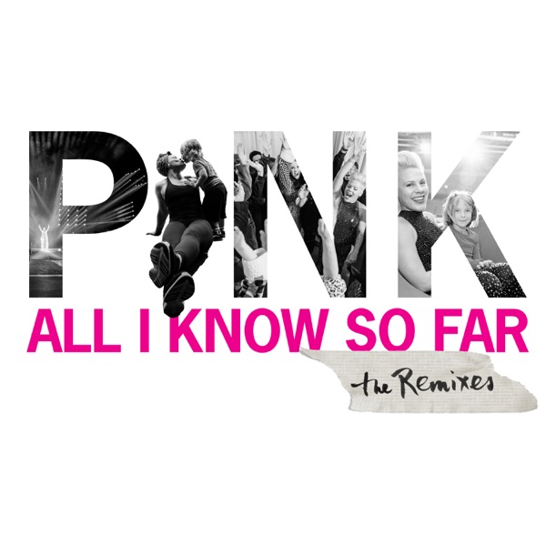 All I Know So Far (Remixes) - EP album cover