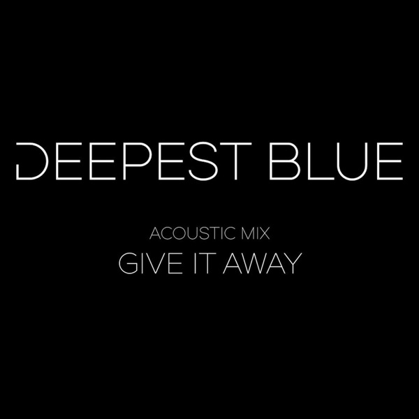 Give It Away (Acoustic) - Single album cover