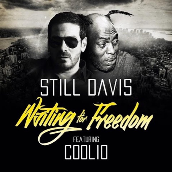 Waiting for Freedom (feat. Coolio) - Single album cover