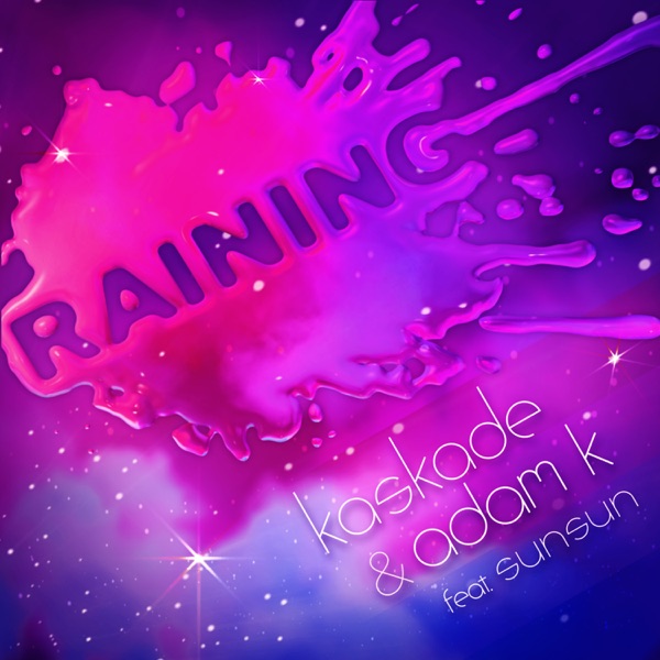 Raining (Extended Mix) [feat. SunSun] - Single album cover