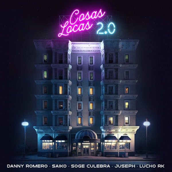 Cosas Locas 2.0 (feat. Juseph & Lucho RK) - Single album cover