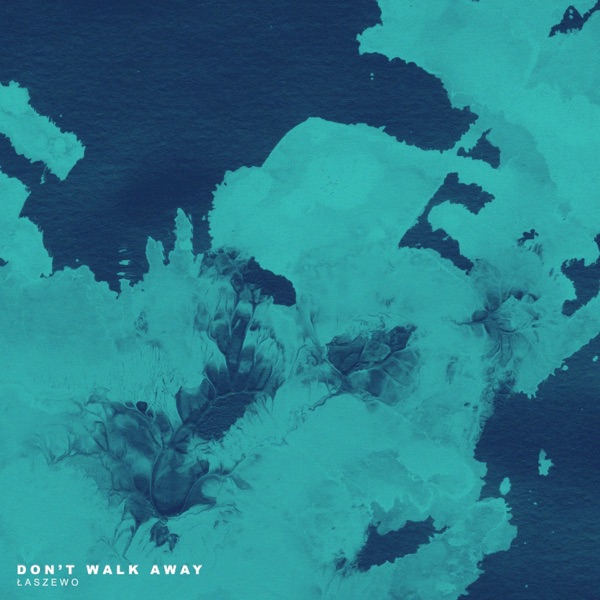 Don't Walk Away (feat. KEEVΛ) - Single album cover