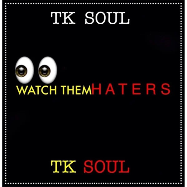 Watch Them Haters - Single album cover
