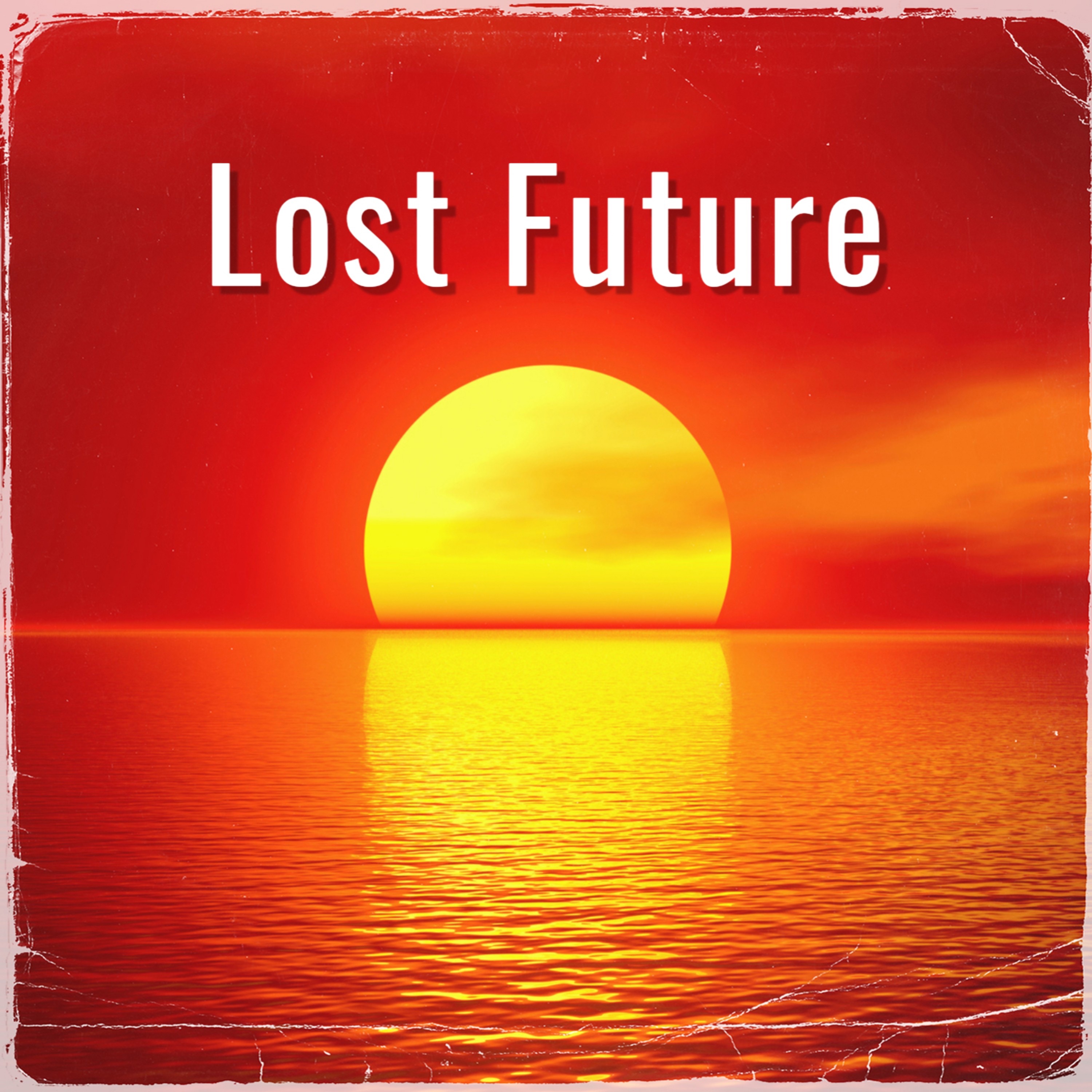 Lost Future - Single album cover
