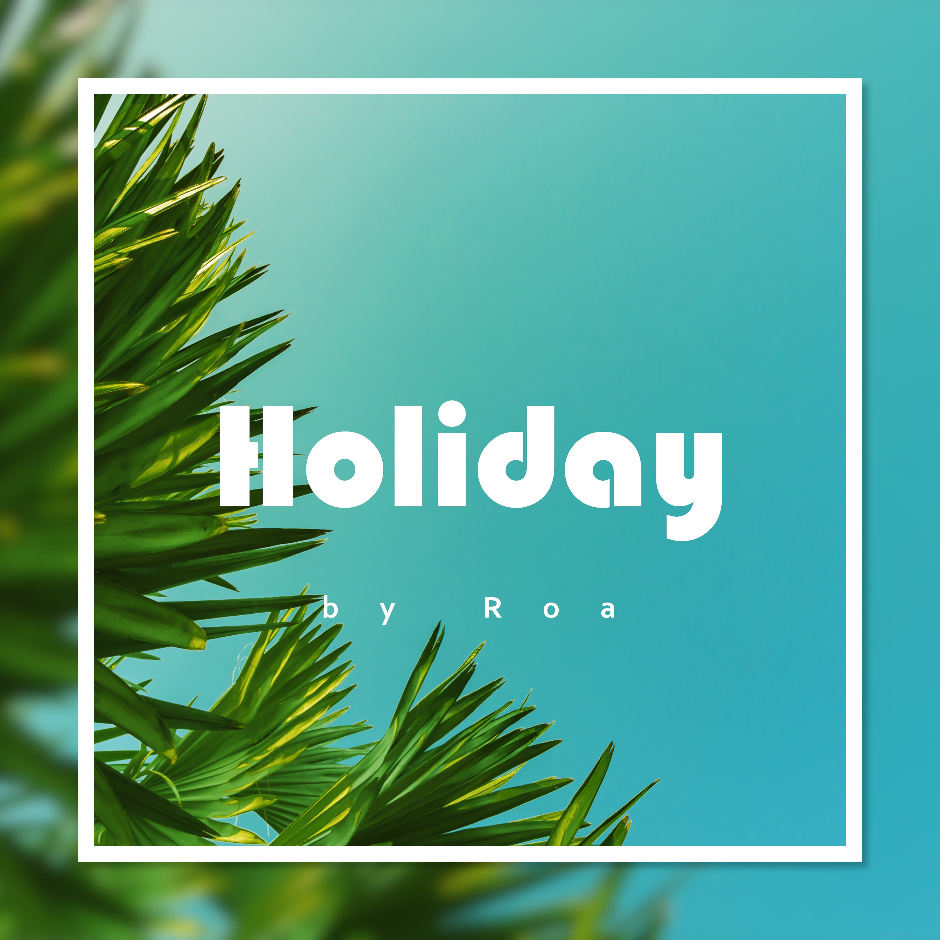 Holiday - Single album cover