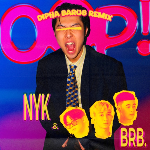 OOP! (Dipha Barus Remix) - Single album cover