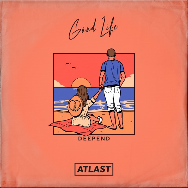 Good Life - Single album cover