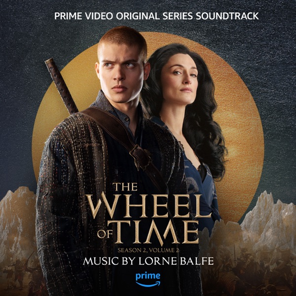 The Wheel of Time: Season 2, Vol. 2 (Prime Video Original Series Soundtrack) album cover
