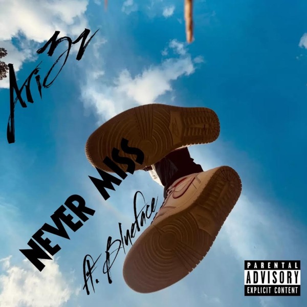 Never Miss (feat. Blueface) - Single album cover