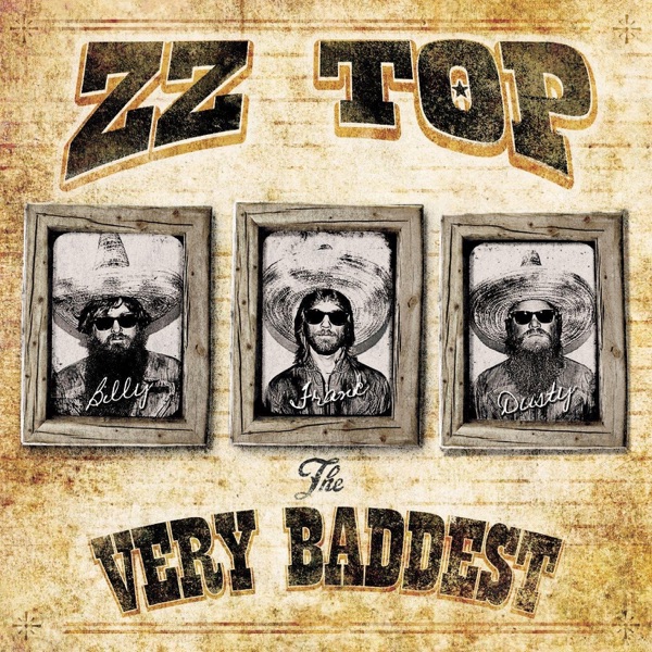 The Very Baddest of... ZZ Top album cover