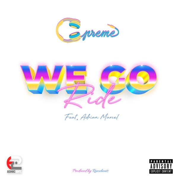 We Go Ride (feat. Adrian Marcel) - Single album cover
