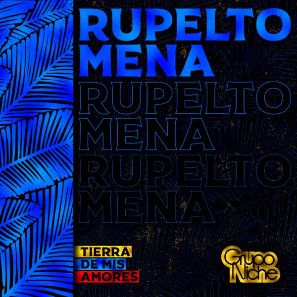 Rupelto Mena - Single album cover