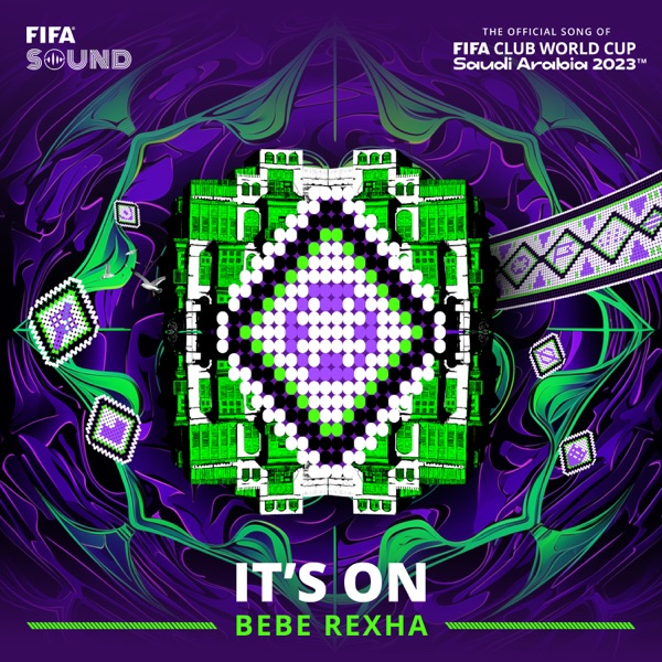 It's On (The Official Song of the FIFA Club World Cup 2023™) - Single album cover