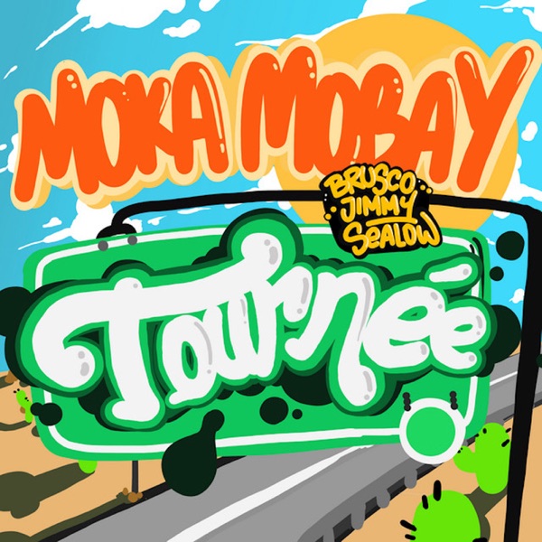 Tournée (feat. Brusco, Sealow & Jimmy) - Single album cover