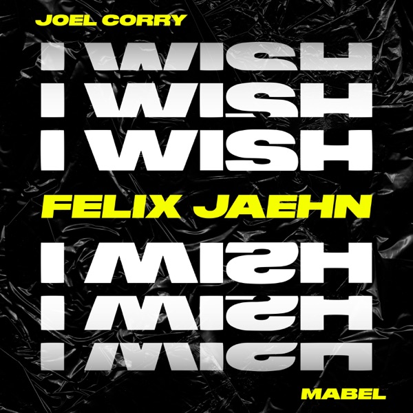 I Wish (feat. Mabel) [Felix Jaehn Remix] - Single album cover