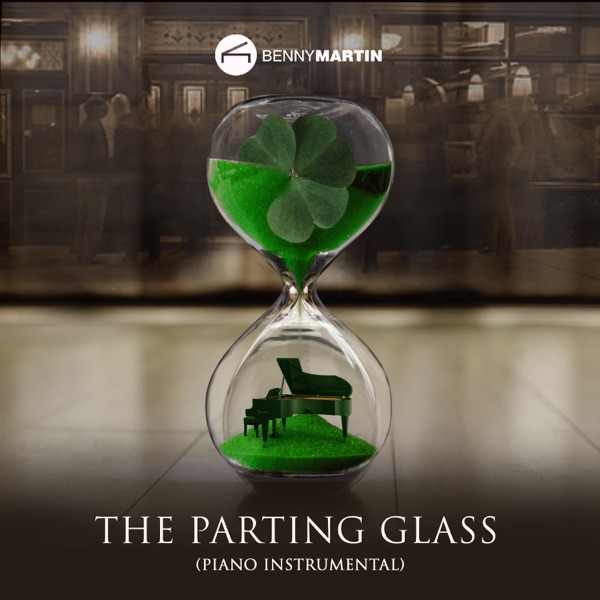 The Parting Glass (Piano Instrumental) - Single album cover