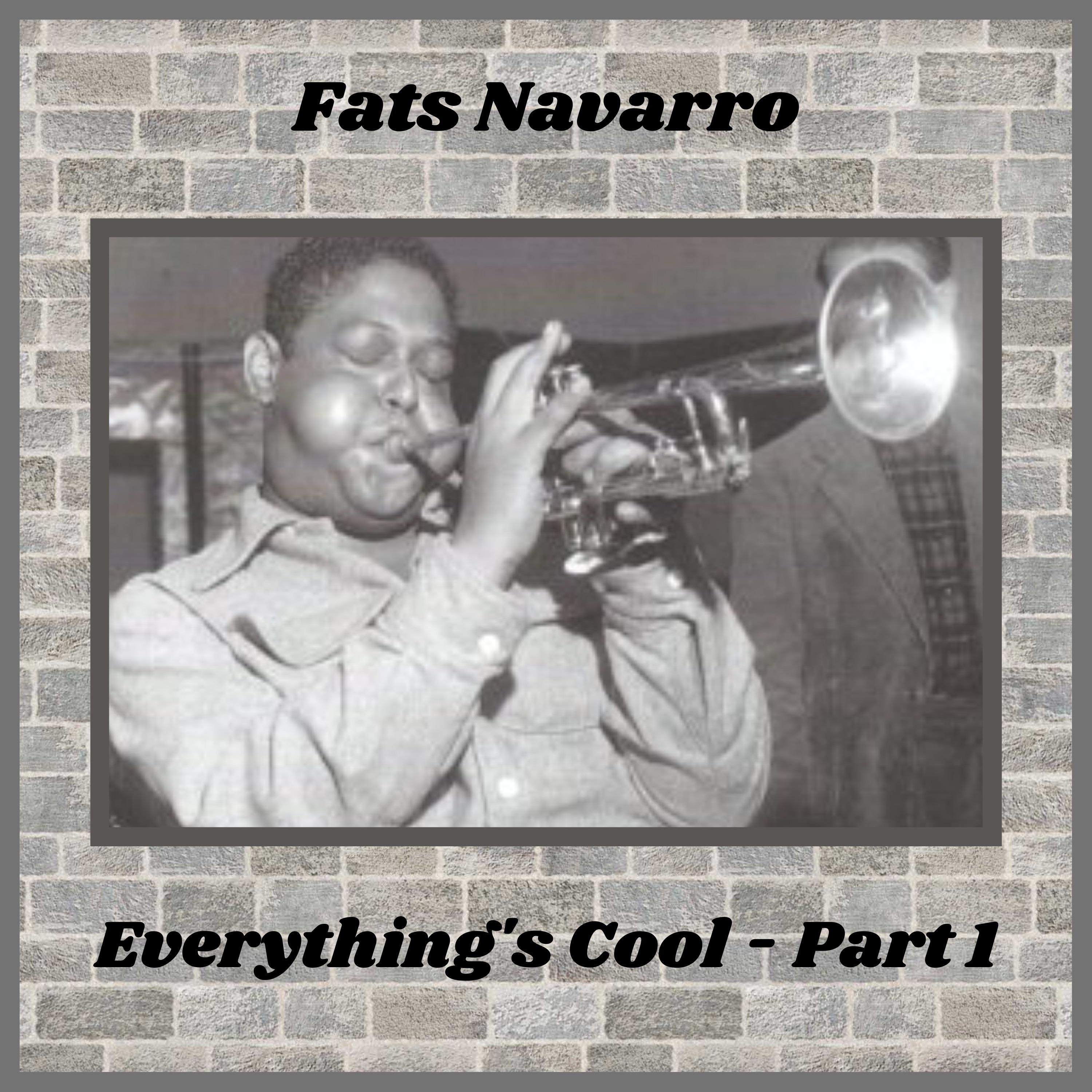Everything's Cool, Pt. 1 - Single album cover