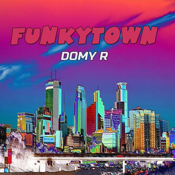 Funkytown (Domy R Informal Remix) - Single album cover