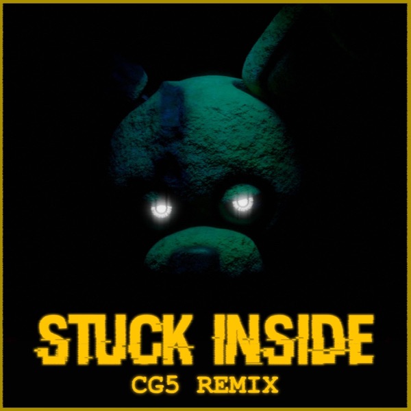 Stuck Inside (CG5 Remix) [feat. Baasik & Kevin Foster] - Single album cover