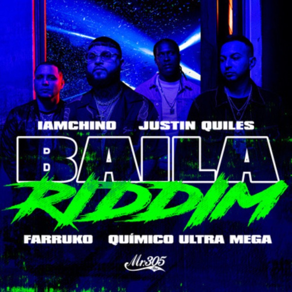 Baila Riddim (feat. Quimico Ultra Mega) - Single album cover
