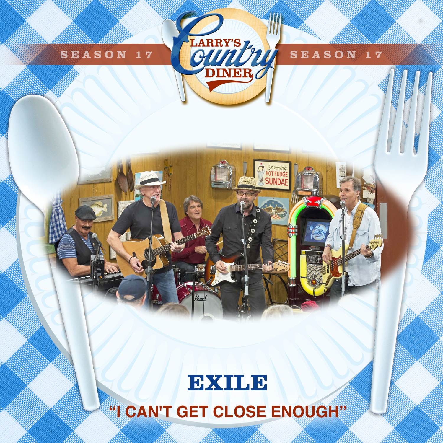I Can't Get Close Enough (Larry's Country Diner Season 17) - Single album cover