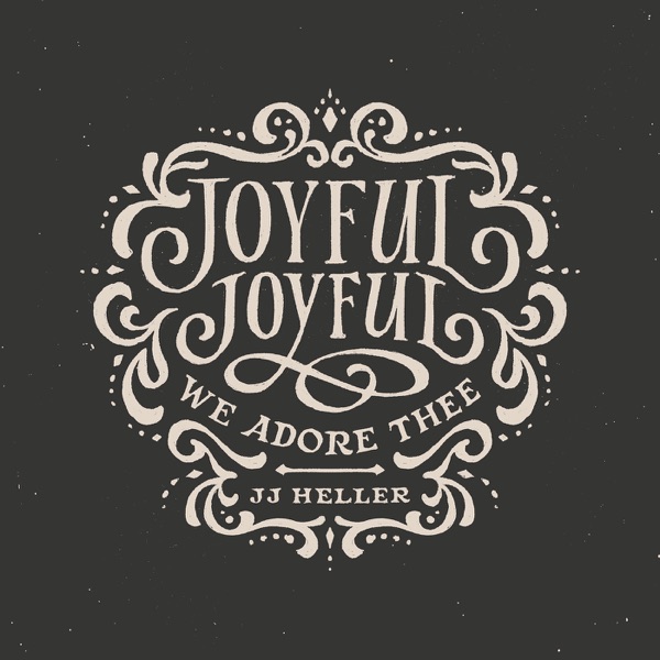 Joyful, Joyful, We Adore Thee - Single album cover