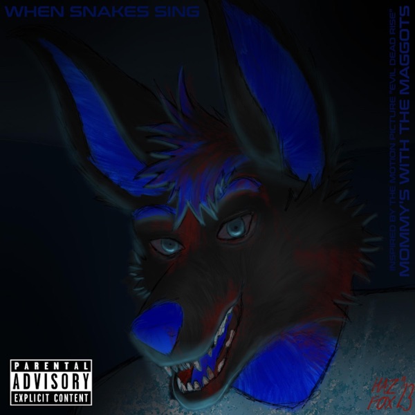 Mommy's With the Maggots - Single album cover