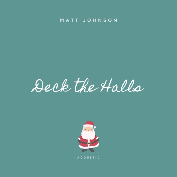 Deck the Halls (Acoustic) - Single album cover