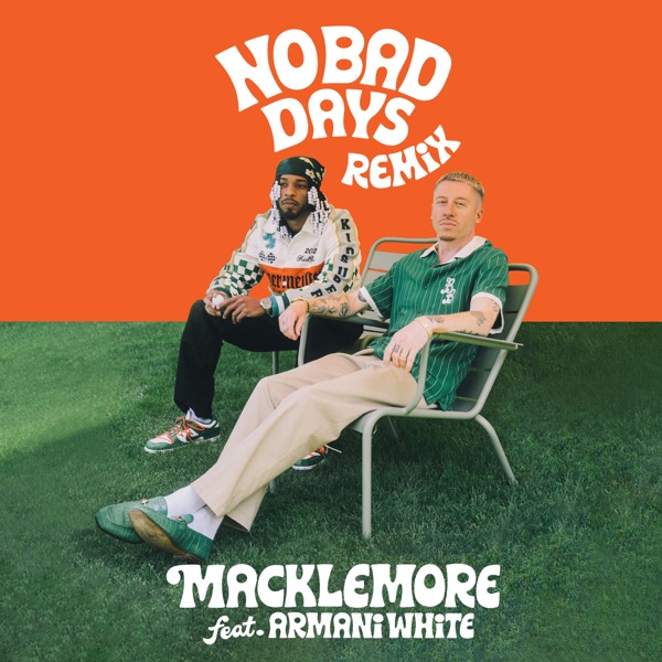 NO BAD DAYS (feat. Armani White, Collett) - Single album cover